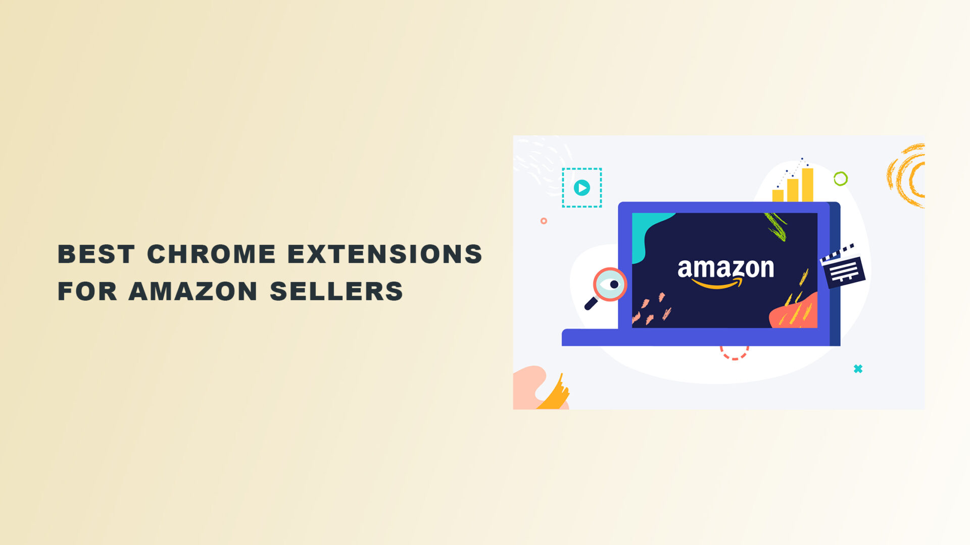 Best Chrome Extensions for Amazon Sellers