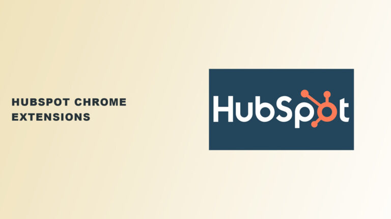 HubSpot Chrome Extensions