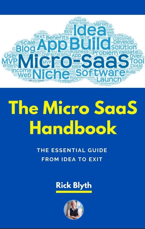 Micro-SaaS book - The Micro SaaS Handbook by Rick Blyth-min